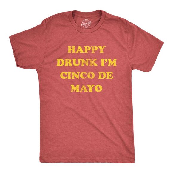 Mens Happy  Im Cinco De Mayo T Shirt Funny Drinking Partying Joke Tee for - Picture 1 of 4